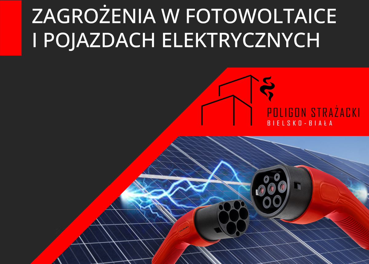 Zagrożenia w Fotowoltaice i pojazdach Elektrycznych - 1